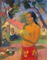 Eu haere ia oe Mujer sosteniendo una fruta Postimpresionismo Primitivismo Paul Gauguin